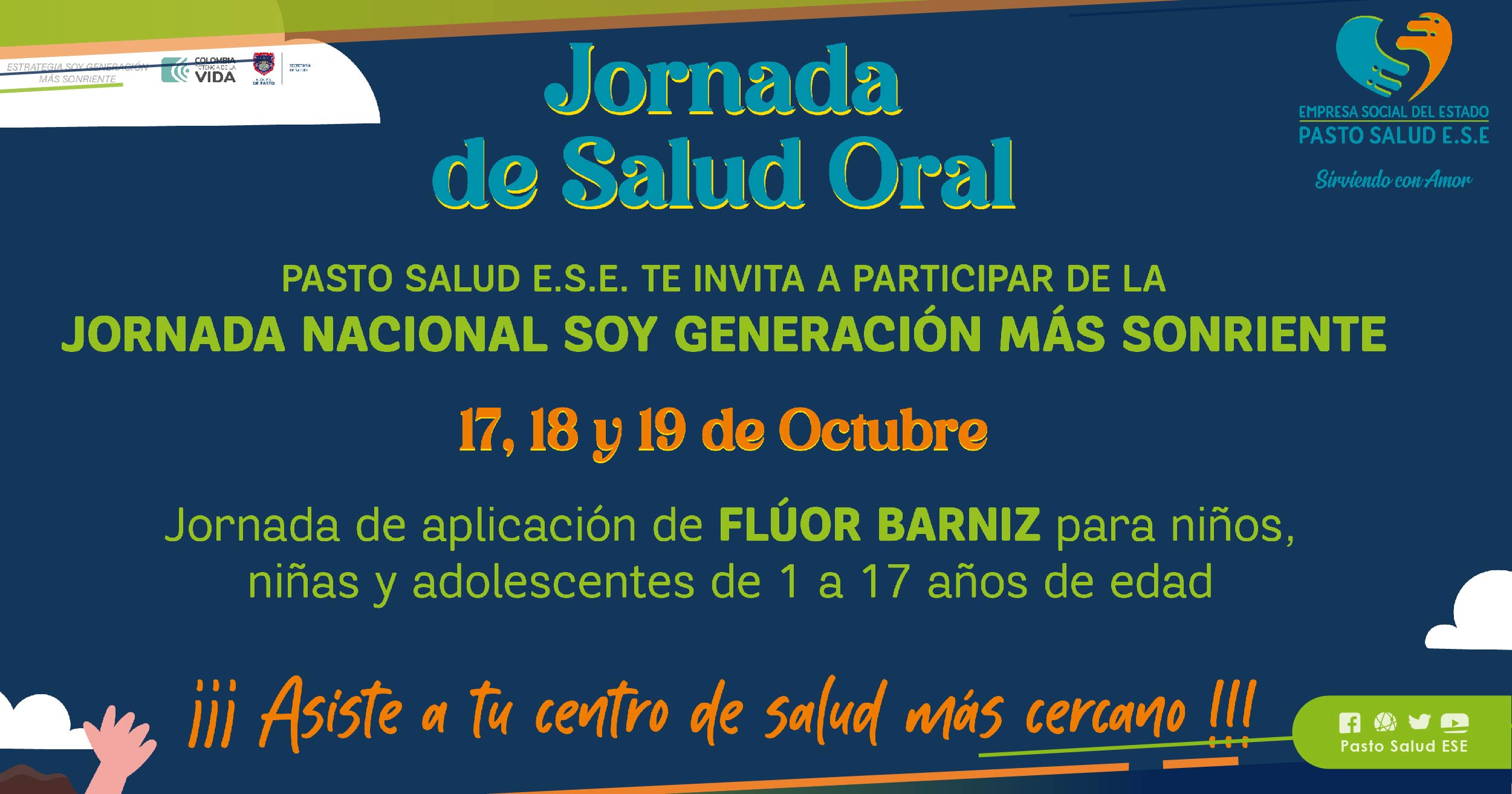 Estrategia “Soy Generación más Sonriente”, busca el control de la salud oral y la aplicación del flúor Barniz